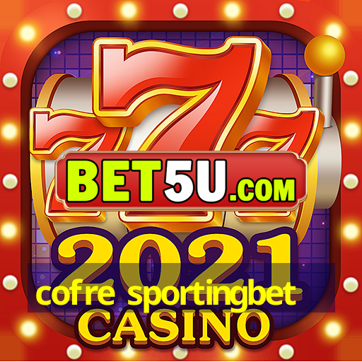 cofre sportingbet